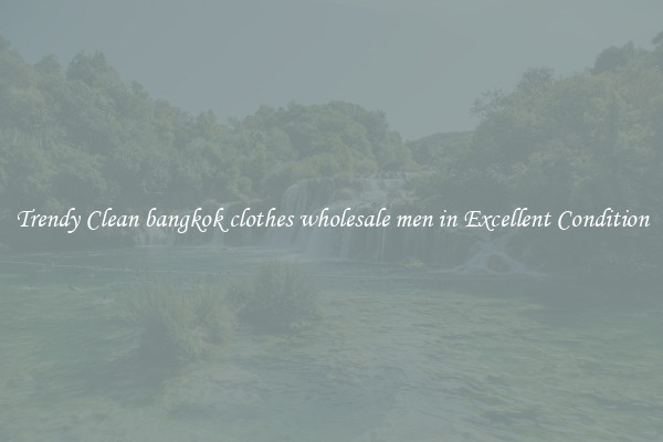 Trendy Clean bangkok clothes wholesale men in Excellent Condition